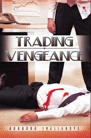 Trading Vengeance