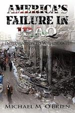 America's Failure in Iraq