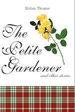 The Petite Gardener