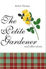 Petite Gardener