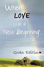 When Love Is a 'New Beginning'...