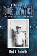 Last Dog Watch
