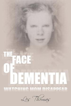 The Face of Dementia