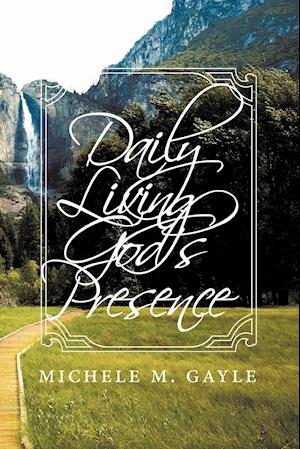 Daily Living God's Presence