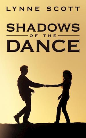 Shadows of the Dance