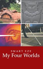 My Four Worlds