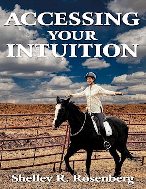 Accessing Your Intuition