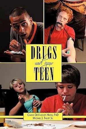 Drugs and Your Teen