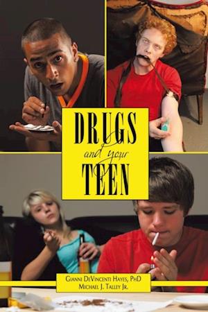 Drugs and Your Teen