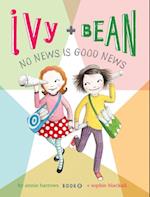 Ivy and Bean No News Is Good News