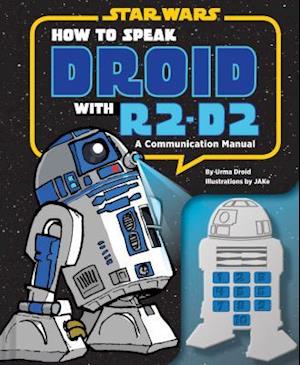 How to Speak Droid with R2-D2