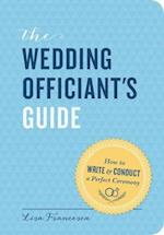 The Wedding Officiant's Guide