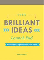 Brilliant Ideas Launch Pad (Kari Chapin)