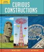 Curious Constructions
