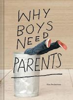 Why Boys Need Parents