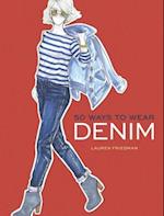 50 Ways to Wear Denim