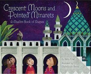 Crescent Moons and Pointed Minarets