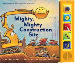 Mighty, Mighty Construction Site Sound Book