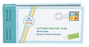 Letters for the Year: Write Now. Keep in Touch Always. (Paper Time Capsule, Memory Letters, Personal Mementos)