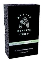 Mystic Mondays Tarot: A Deck for the Modern Mystic