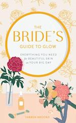 Bride's Guide to Glow