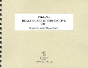 Indiana Health Care in Perspective 2011