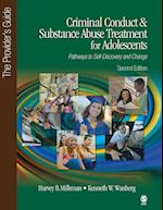 Criminal Conduct and Substance Abuse Treatment for Adolescents: Pathways to Self-Discovery and Change