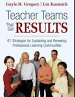 Teacher Teams That Get Results