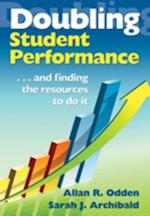 Doubling Student Performance