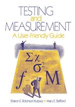 Testing and Measurement : A User-Friendly Guide