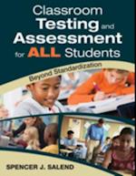 Classroom Testing and Assessment for ALL Students