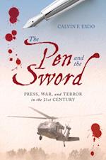 The Pen and the Sword : Press, War, and Terror in the 21st Century