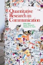 Quantitative Research in Communication