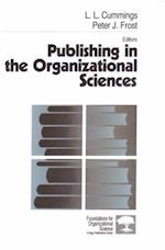 Publishing in the Organizational Sciences