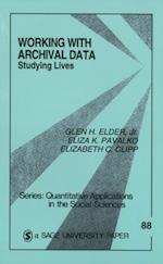 Working With Archival Data : Studying Lives