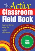 Active Classroom Field Book