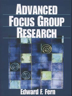 Advanced Focus Group Research