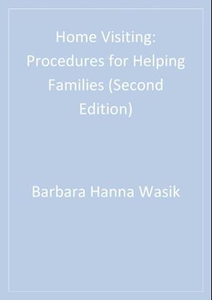 Home Visiting : Procedures for Helping Families