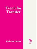 Teach for Transfer