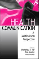 Health Communication : A Multicultural Perspective