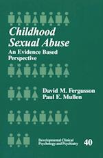 Childhood Sexual Abuse : An Evidence-Based Perspective