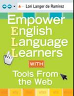 Empower English Language Learners With Tools From the Web