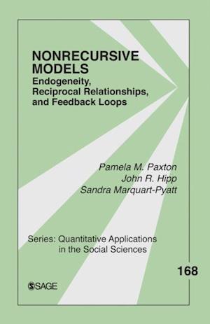 Nonrecursive Models : Endogeneity, Reciprocal Relationships, and Feedback Loops