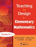 Teaching by Design in Elementary Mathematics, Grades K-1