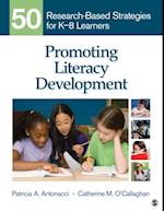 Promoting Literacy Development : 50 Research-Based Strategies for K-8 Learners