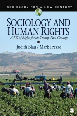 Sociology and Human Rights : A Bill of Rights for the Twenty-First Century