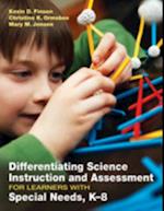 Differentiating Science Instruction and Assessment for Learners With Special Needs, K-8