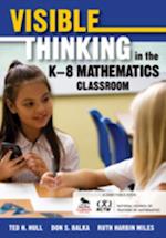 Visible Thinking in the K-8 Mathematics Classroom