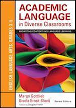 Academic Language in Diverse Classrooms: English Language Arts, Grades 3-5