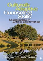 Culturally Adaptive Counseling Skills : Demonstrations of Evidence-Based Practices